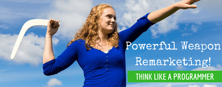 Powerful Weapon Remarketing